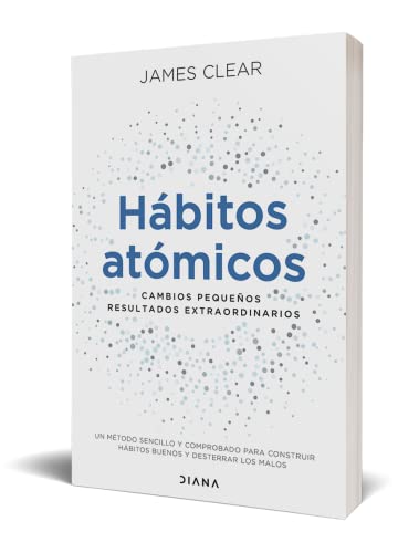 PROCUCTO 56 Hábitos atómicos: Cambios pequeños, resultados extraordinarios